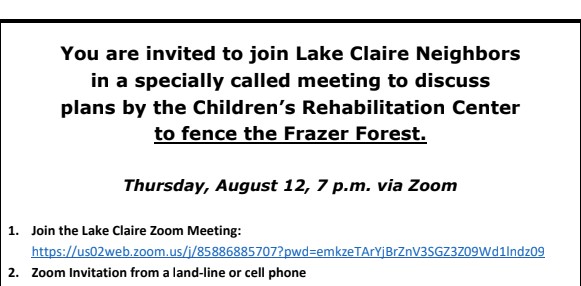 Specially called meeting to discuss  plans by the Children’s Rehabilitation Center  to fence the Frazer Forest