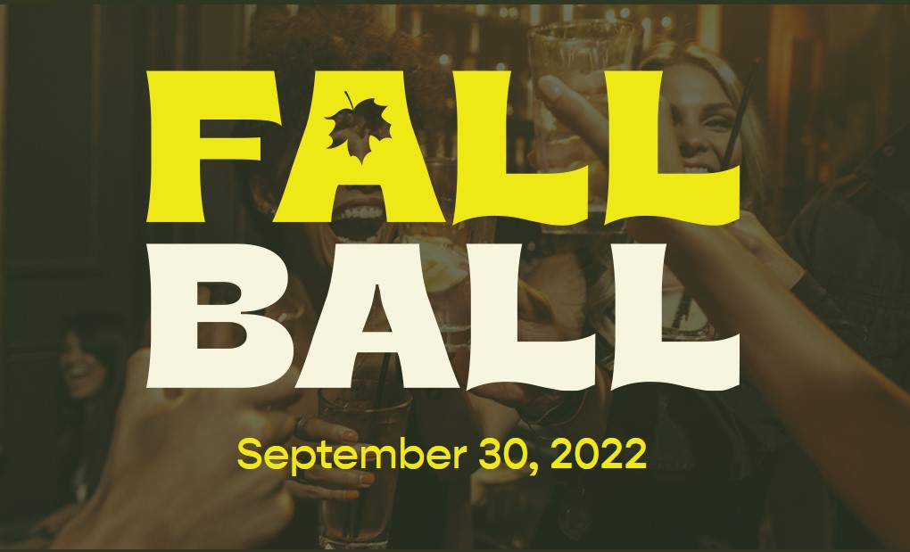 The Fall Ball is here!